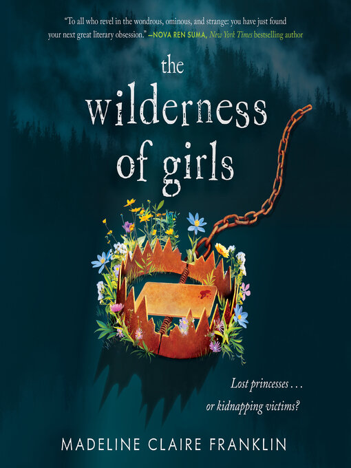 Title details for The Wilderness of Girls by Madeline Claire Franklin - Available